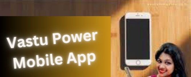 Vastu Power Mobile App