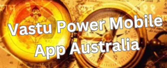 Vastu Power Mobile App Australia